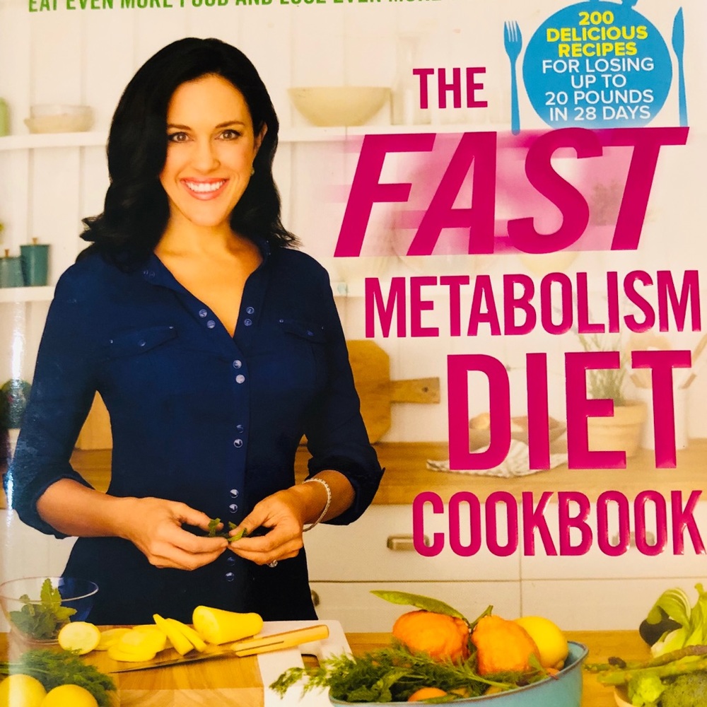 The Fast Metabolism Diet Cookbook: